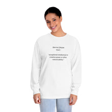 Load image into Gallery viewer, "Genius" Classic Long Sleeve T-Shirt