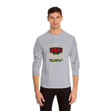 Load image into Gallery viewer, Make a statement Genius Classic Long Sleeve T-Shirt