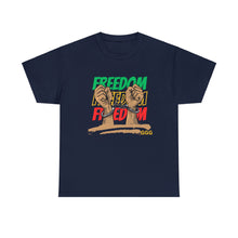 Load image into Gallery viewer, Freedom Heavy Cotton Tee
