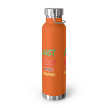 Load image into Gallery viewer, Just Keep Moving Forward &quot;Genius&quot; Copper Vacuum Insulated Bottle, 22oz
