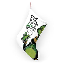 Load image into Gallery viewer, Grinch ‘Some People Just Drain the Nice Right Out of You’ Christmas Stocking
