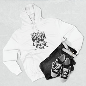 Get Genius Gear "Anything Worth Having" Premium Pullover Hoodie